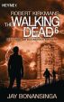 Walking Dead, The (Roman) # 06