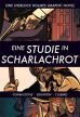 Sherlock Holmes # 01 - Eine Studie in Scharlachrot