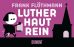 Luther haut rein (Daumenkino)