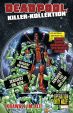Deadpool Killer-Kollektion 10 HC - Krawall im All