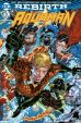 Aquaman (Serie ab 2017, Rebirth) # 03 - Die Flut