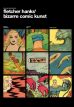 Perlen der Comicgeschichte (03) -Fletcher Hanks´ Bizarre Comic Kunst