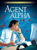 Agent Alpha - Gesamtausgabe # 02 (von 4)