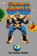 Infinity Gauntlet: Die ewige Fehde (Neuauflage) HC Metall-Edition