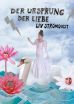 Ursprung der Liebe, Der