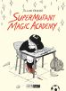 Supermutant Magic Academy