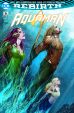 Aquaman (Serie ab 2017, Rebirth) # 06 - Die Krone muss fallen