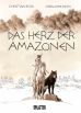 Herz der Amazonen, Das