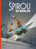 Spirou + Fantasio Spezial 31: Spirou in Berlin Deluxe Version