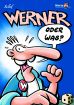 Werner # 01 - Oder was?