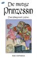 Mutige Prinzessin, die Vol. 3 - Das Königreich Leptia