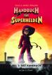 Handbuch fr Superhelden - Teil 01