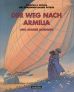 Weg nach Armilia, Die (Die geheimnisvollen Stdte)