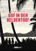 Auf in den Heldentod! - Neuauflage