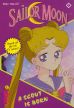 Sailor Moon the Novel (en) # 01 - A Scout is Born + # 02 - The Power of Love