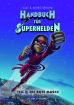 Handbuch für Superhelden - Teil 2