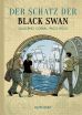 Schatz der Black Swan, Der
