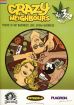 Crazy Neighbours # 03 (englische Ausgabe)