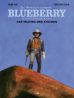 Blueberry Hommage - Das Trauma der Apachen