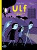Ulf (01) - Ulf und das Rtsel um die Neue