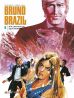 Bruno Brazil # 06 (von 11)