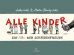 Alle Kinder - Ein ABC der Schadenfreude