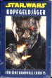 Star Wars Sonderband # 129 HC - Kopfgeldjger I: Fr eine Handvoll Credits