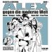 ALEX gegen die moderne Welt # 01