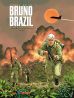 Bruno Brazil - Die neuen Abenteuer # 02