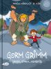 Gorm Grimm (01) - Gross, stark, hungrig