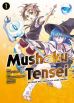 Mushoku Tensei - In dieser Welt mach ich alles anders Bd. 01