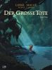 Grosse Tote, Der # 07 (von 8, Neuausgabe)