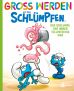 Gross werden mit den Schlmpfen (02 von 10) - Der Schlumpf, der immer tollpatschig war