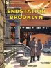 Valerian und Veronique # 08 - Endstation Brooklyn (1. Auflage)