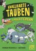 Knallharte Tauben (02) lassen Federn