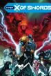 X-Men: X of Swords Paperback # 01 (von 2) SC