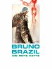 Bruno Brazil # 11 (von 11)