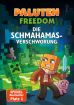 Paluten Freedom (01, Roman) - Die Schmahamas-Verschwörung