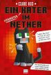 Ein (verirrter) Kater im Nether (Bd. 01, illustrierter Roman)