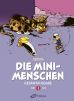 Minimenschen, Die - Gesamtausgabe # 01 - 1967 bis 1970