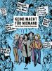 Keine Macht fr Niemand