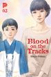 Blood on the Tracks Bd. 03