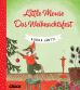 Little Mouse (02, Bilderbuch): Das Weihnachtsfest