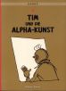 Tim & Struppi # 24 - Tim und die Alpha-Kunst