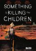 Something is killing the Children # 05