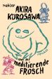 Akira Kurosawa und der meditierende Frosch