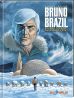 Bruno Brazil - Die neuen Abenteuer # 03 VZA