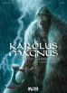 Karolus Magnus - Kaiser der Barbaren # 01