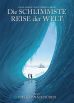 schlimmste Reise der Welt, Die - Die Graphic Novel # 01