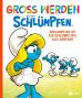 Gross werden mit den Schlmpfen (04) - Schlumpfine ist ein Schlumpf wie alle anderen